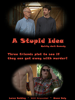 A Stupid Idea